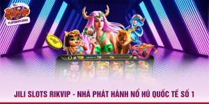 Jili Slots RIKVIP