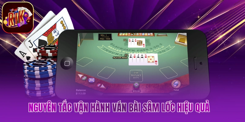 Chơi Sâm Lốc Rikvip - Mang Đến Giây Phút Đầy Kịch Tính Nguyên tắc vận hành ván bài sâm lốc hiệu quả
